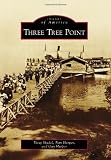 Three Tree Point (Images of America)