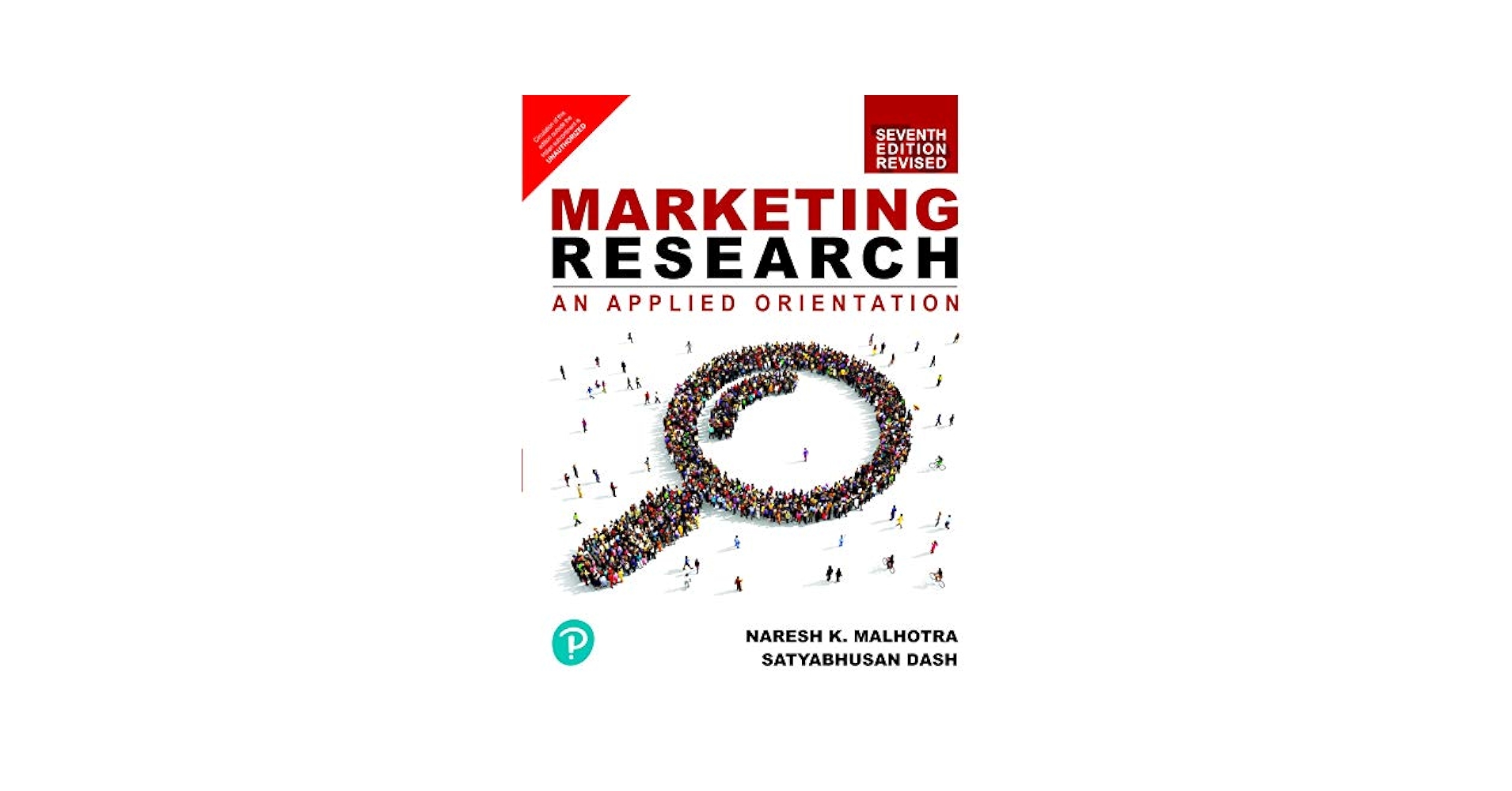 Marketing Research : Malhotra（英語） Marketing Research: An Applied Orientation, Global Edition