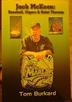 Jack Mckeon: Baseball, Cigars & Saint Theresa 0976403900 Book Cover