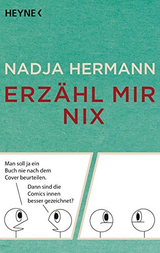 Erzähl mir nix Erzähl mir nix