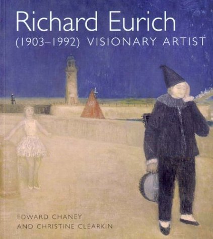 Richard Eurich 1903-1992: Visionary Artist