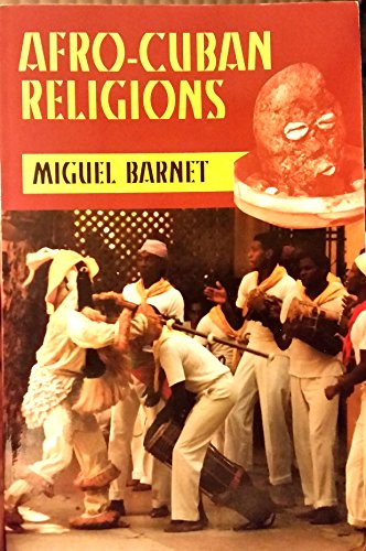 Afro-Cuban Religions 9766370540 Book Cover