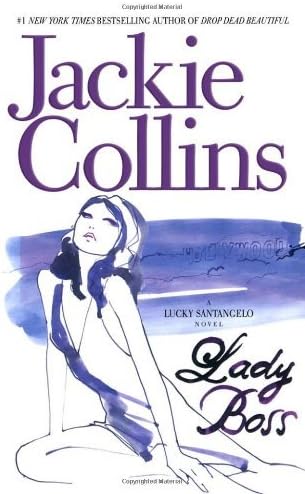 Lady Boss by Jackie Collins (Feb 1 1998) Mass Market Paperback โ 1 Feb. 1998