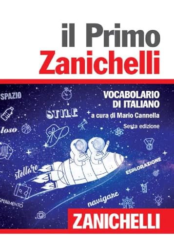  Il primo Zanichelli. Vocabolario di italiano