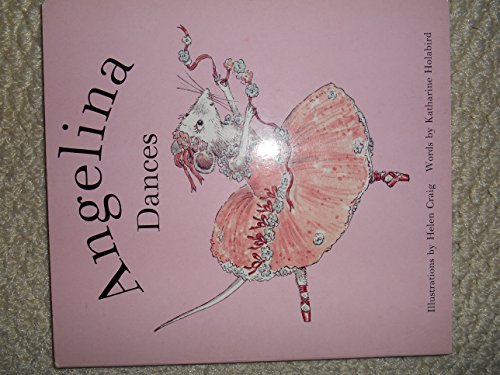 Angelina Dances (Angelina Ballerina)