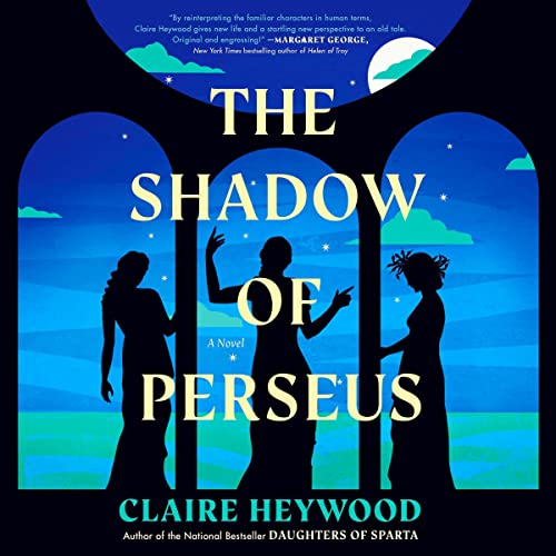 The Shadow of Perseus by Claire Heywood episode artwork