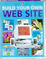 Build Your Own Website (Computer Guides Series) 0746032935 Book Cover
