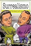 Surrealismo para principiantes: con ilustraciones de Sanyú