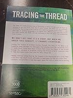 Tracing the Thread: A 52-Week Journey Through the Story of the Bible Paperback 1935832468 Book Cover