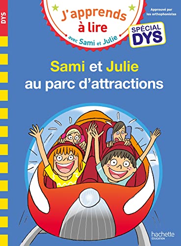 Sami et Julie- Spécial DYS (dyslexie) Sami et Julie au parc d'att...
