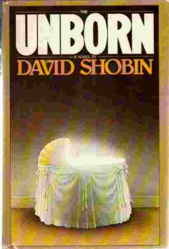The Unborn - 1st Edition/1st Printing 0434678635 Book Cover