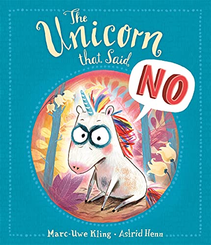 The Unicorn That Said No für 7,69 EUR (-23%) statt 10,00 EUR bei amazon.de Bild: The Unicorn That Said No für 7,69 EUR (-23%) statt 10,00 EUR bei amazon.de