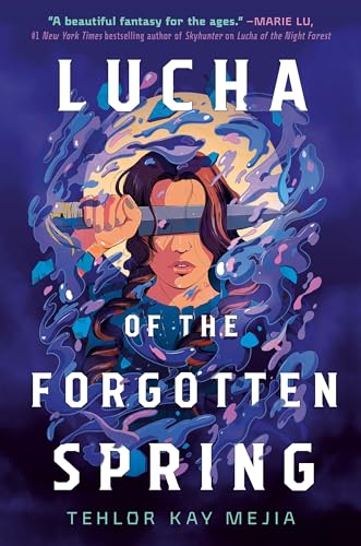 Cover of Lucha of the Forgotten Spring