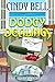 Dodgy Dealings (Dune House Cozy Mystery Series Book 5)