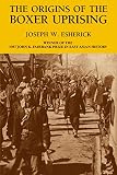 The Origins of the Boxer Uprising