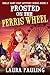 Frosted on the Ferris Wheel (Holly Hart Cozy Mystery Series Book 3)