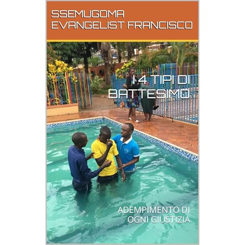 I 4 TIPI DI BATTESIMO Audiolibro Por SSEMUGOMA EVANGELIST FRANCISCO arte de portada