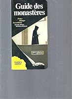 Guide des monasteres : France, belgique, luxembourg 2705801928 Book Cover