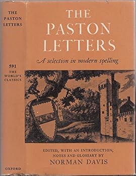 Hardcover The Paston Letters. A Selection in Modern Spelling edited, with Introduction, Notes and Glossary by Norman Davis Book