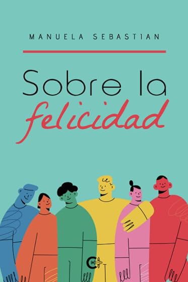 Sobre la felicidad