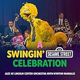  A Swingin\' Sesame Street Celebration