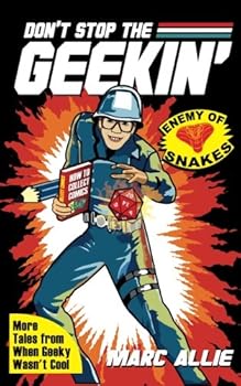 Paperback Don't Stop the Geekin' Book