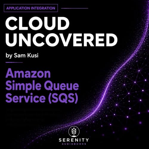 Amazon Simple Queue Service (SQS) cover art