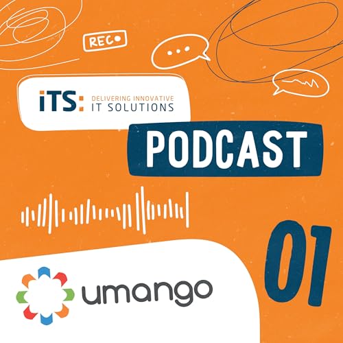 [PART 3] How do I start a conversation around Umango? | iTS Podcast #01