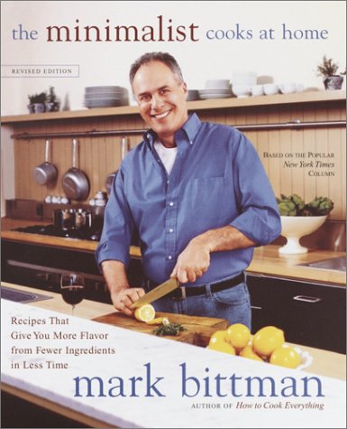 Buy The Minimalist Cooks at Home: Recipes That Give You More Flavor from Fewer Ingredients in Less Time — BookShops.in
