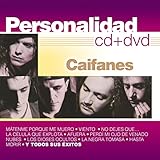 CAIFANES Personalidad (1 CD con 18 de sus mejores exitos y 1 DVD con 20 de sus mejores videos)