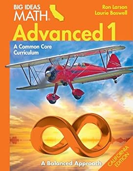 Hardcover Big Ideas Math Advanced 1 A Balanced Approach (California Edition) Book
