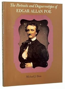 Paperback The Portraits and Daguerreotypes of Edgar Allan Poe Book