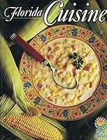 Florida Cuisine B0041GU1LW Book Cover