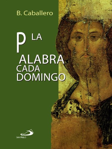 La Palabra cada domingo (Caminos)