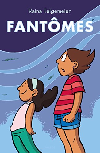 Fantômes [French] 2355742839 Book Cover