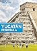 Moon Yucat&Atilde;&iexcl;n Peninsula (Travel Guide)