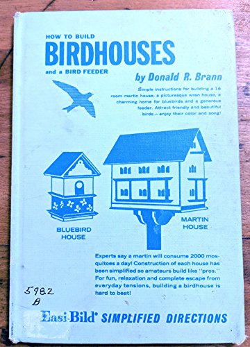 How To Build Birdhouses and a Bird Feeder B005QS9O9Y Book Cover