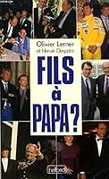 Fils à papa? (Documents) 2714423736 Book Cover