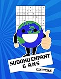 Sudoku Enfant 6 Ans Difficile: 100 puzzles avec des solutions | Pour les débutants 9x9 (French Edition)