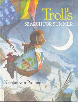 Hardcover Troll's Search for Summer Book