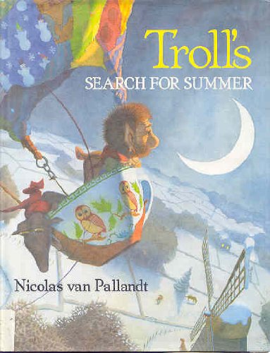 Troll's Search for Summer 0374365601 Book Cover