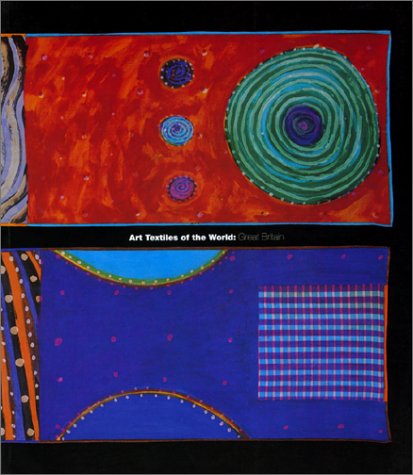 Great Britain: Great Britain (Art Textiles of the World)