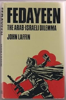 Hardcover Fedayeen: The Arab-Israeli dilemma Book