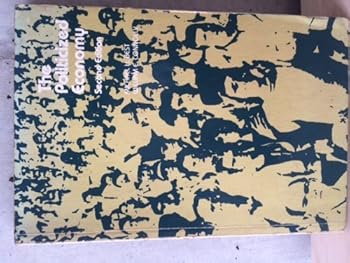 Paperback The Politicized Economy Book