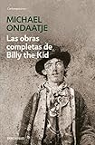  Las obras completas de Billy the Kid (Contemporánea)
