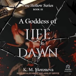 A Goddess of Life and Dawn Audiolibro Por K. M. Moronova arte de portada