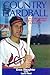 Country Hardball: The Autobiography of Enos Country Slaughter
