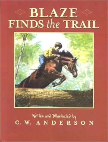 Blaze Finds the Trail 0606179151 Book Cover