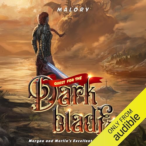 Quest for the Dark Blade by Malory episode artwork