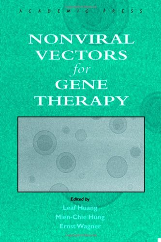 Nonviral Vectors for Gene Therapy Nonviral Vectors for Gene Therapy